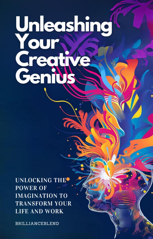 Unleashing Your Creative Genius